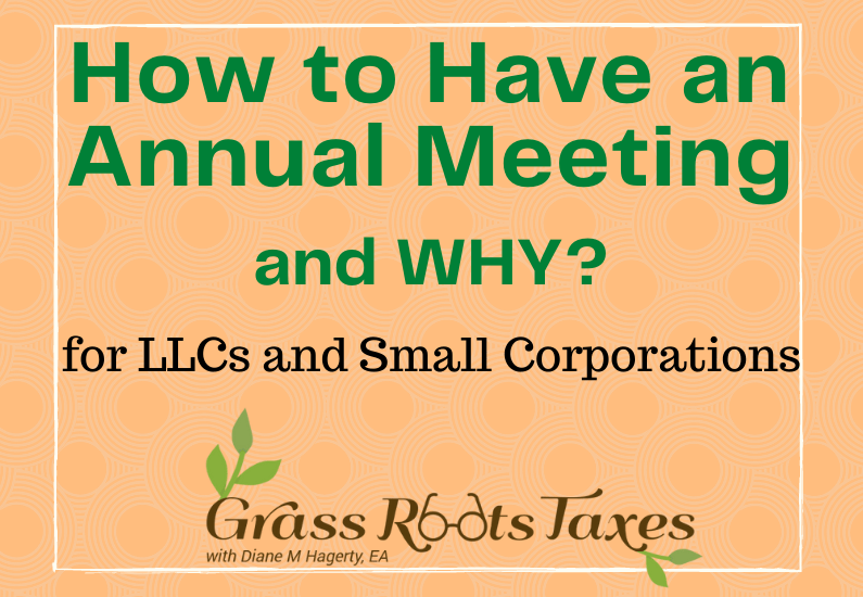 How To Have An Annual Meeting And Why Grass Roots Taxes